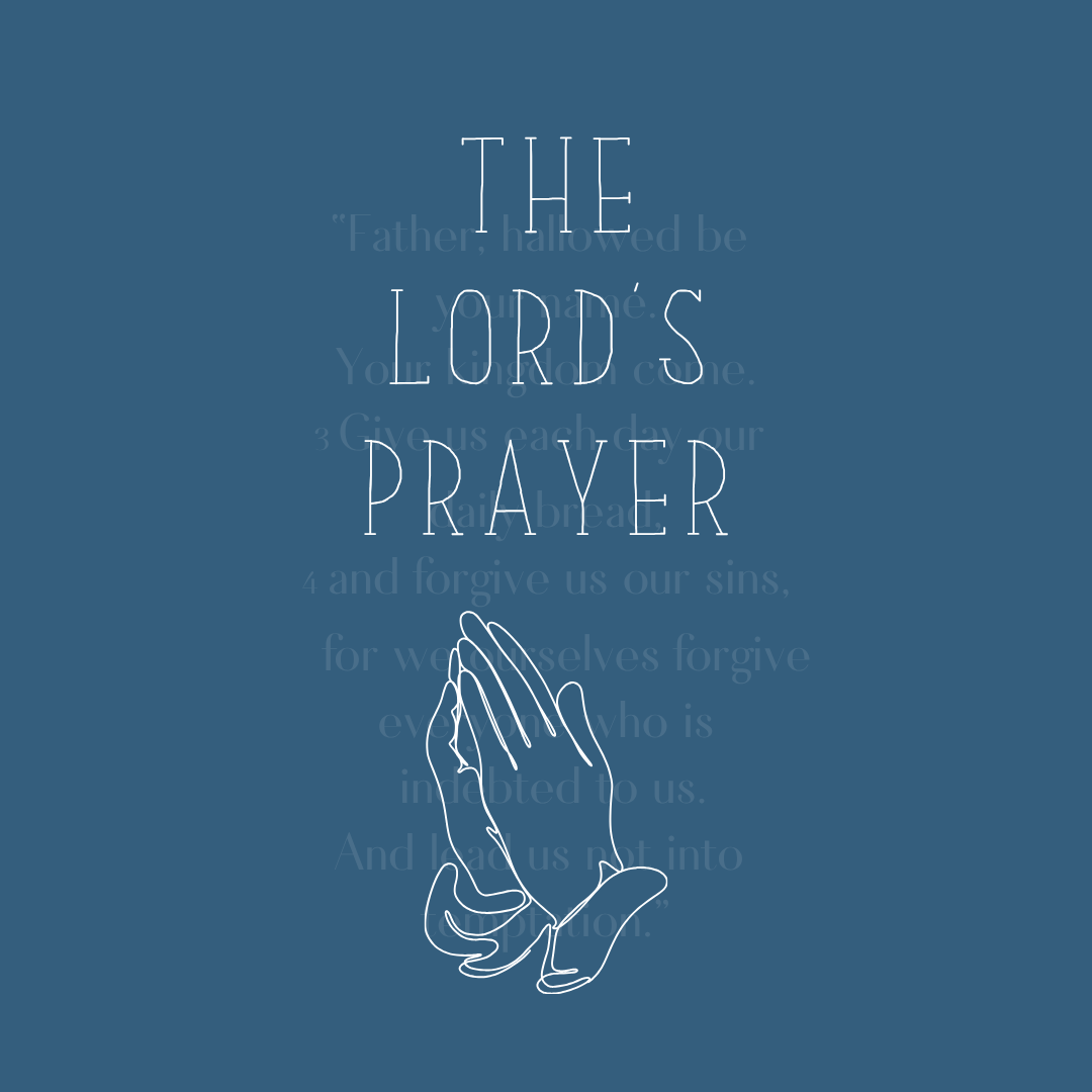 The Lord's Prayer (Instagram Post)