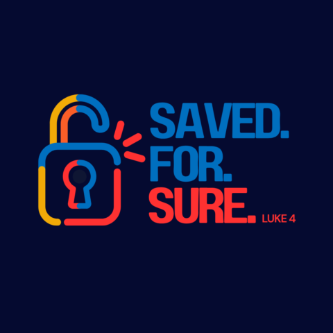Saved For Sure (3) – Luke 4:31-37